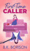 Cover Image for First-Time Caller -- B. K. Borison, Hardcover