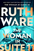 Cover Image for The Woman in Suite 11 -- Ruth Ware, Hardcover