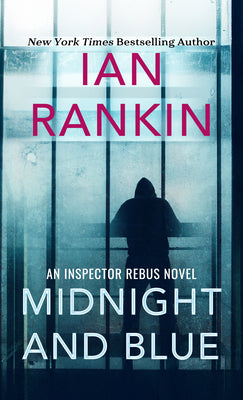 Cover Image for Midnight and Blue -- Ian Rankin, Hardcover