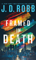 Cover Image for Framed in Death -- J. D. Robb, Hardcover