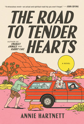 Cover Image for The Road to Tender Hearts -- Annie Hartnett, Hardcover