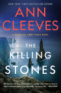 Cover Image for The Killing Stones: A Detective Jimmy Perez Novel -- Ann Cleeves, Hardcover
