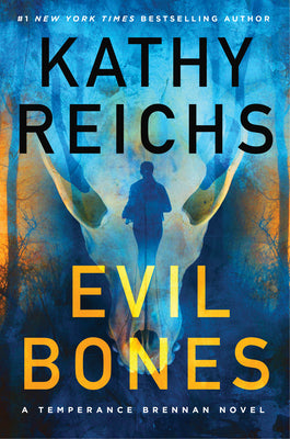 Cover Image for Evil Bones -- Kathy Reichs, Library Binding
