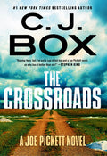 Cover Image for The Crossroads -- C. J. Box, Hardcover