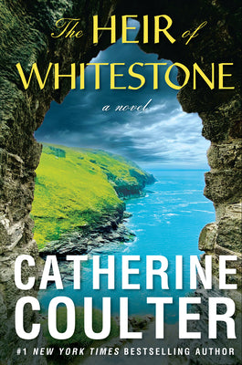 Cover Image for The Heir of Whitestone -- Catherine Coulter, Hardcover