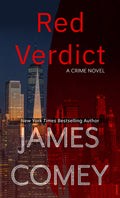 Cover Image for Red Verdict: A Crime Novel -- James Comey, Hardcover