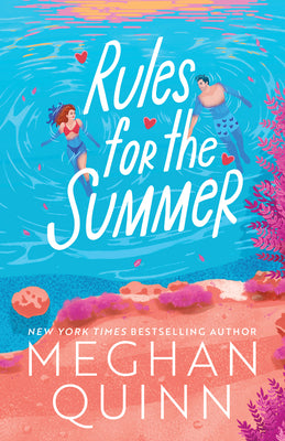 Cover Image for Rules for the Summer -- Meghan Quinn, Hardcover