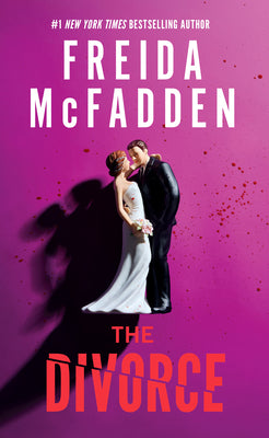 Cover Image for The Divorce -- Freida McFadden, Hardcover