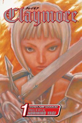 Cover Image for Claymore, Vol. 1: Silver-Eyed Slayer -- Norihiro Yagi, Paperback