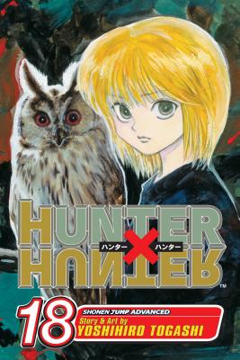 Cover Image for Hunter X Hunter, Vol. 18 -- Yoshihiro Togashi, Paperback