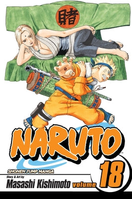 Cover Image for Naruto, Vol. 18 [With Stickers] -- Masashi Kishimoto, Paperback