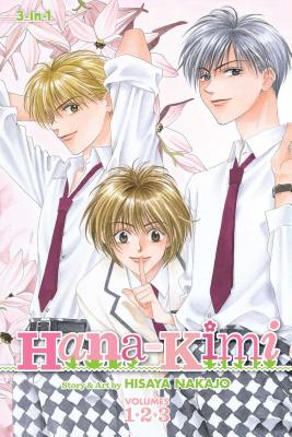 Cover Image for Hana-Kimi (3-In-1 Edition), Vol. 1 -- Hisaya Nakajo, Paperback