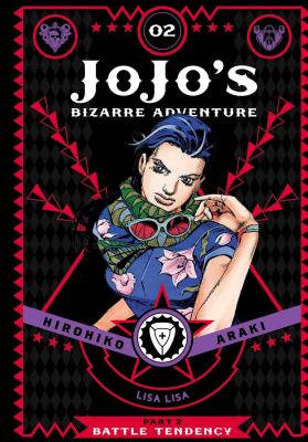 Cover Image for Jojo's Bizarre Adventure: Part 2--Battle Tendency, Vol. 2 -- Hirohiko Araki, Hardcover