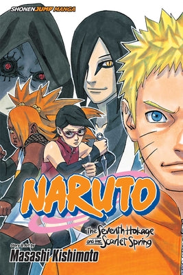 Cover Image for Naruto: The Seventh Hokage and the Scarlet Spring -- Masashi Kishimoto, Paperback