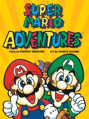 Cover Image for Super Mario Adventures -- Kentaro Takekuma, Paperback