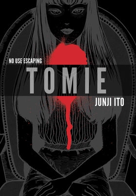 Cover Image for Tomie: Complete Deluxe Edition -- Junji Ito, Hardcover