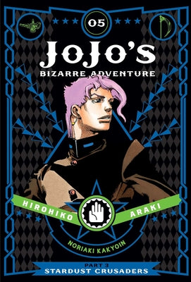 Cover Image for Jojo's Bizarre Adventure: Part 3--Stardust Crusaders, Vol. 5 -- Hirohiko Araki, Hardcover