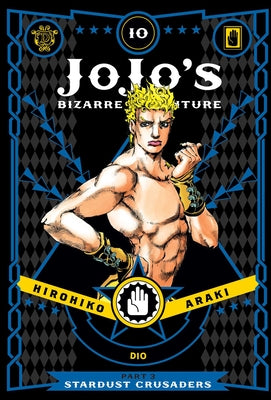 Cover Image for Jojo's Bizarre Adventure: Part 3--Stardust Crusaders, Vol. 10 -- Hirohiko Araki, Hardcover
