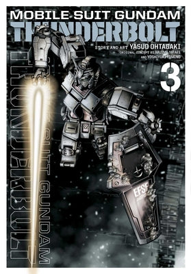 Cover Image for Mobile Suit Gundam Thunderbolt, Vol. 3 -- Yasuo Ohtagaki, Paperback