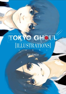 Cover Image for Tokyo Ghoul Illustrations: Zakki -- Sui Ishida, Hardcover
