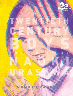 Cover Image for 20th Century Boys: The Perfect Edition, Vol. 6 -- Naoki Urasawa, Paperback
