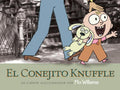 Cover Image for El Conejito Knuffle: Un Cuento Aleccionador -- Mo Willems, Paperback