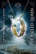 Cover Image for The Exiled Queen -- Cinda Williams Chima, Paperback