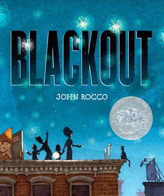 Cover Image for Blackout (Caldecott Honor Award Winner) -- John Rocco, Hardcover