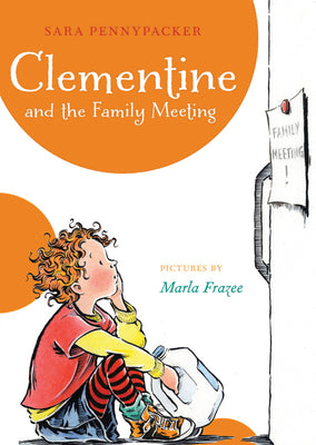 Cover Image for Clementine and the Family Meeting -- Sara Pennypacker, Paperback