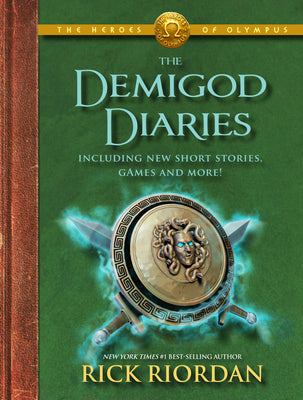 Cover Image for The Heroes of Olympus: The Demigod Diaries-The Heroes of Olympus, Book 2 -- Rick Riordan, Hardcover