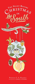Cover Image for The Night Before Christmas in the South -- Barbara Hagerty, Hardcover