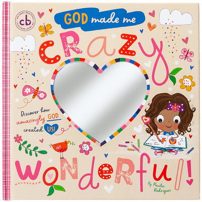Cover Image for God Made Me Crazy Wonderful -- Broadstreet Publishing Group LLC, Hardcover