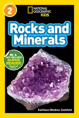 Cover Image for Rocks and Minerals (National Geographic Kids Readers, Level 2) -- Kathleen Weidner Zoehfeld, Paperback