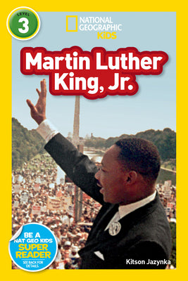 Cover Image for Martin Luther King, Jr. (National Geographic Kids Readers, Level 3) -- Kitson Jazynka, Paperback