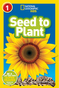 Cover Image for Seed to Plant (National Geographic Kids Readers, Level 1) -- Kristin Baird Rattini, Paperback