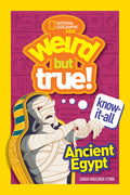 Cover Image for Weird But True! Know-It-All Ancient Egypt -- Sarah Wassner Flynn, Paperback
