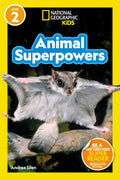 Cover Image for Animal Superpowers (National Geographic Kids Readers, Level 2) -- Andrea Silen, Paperback
