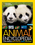 Cover Image for National Geographic Kids Animal Encyclopedia, 2nd Edition: 2,500 Animals with Photos, Maps, and More! -- National Geographic, Hardcover