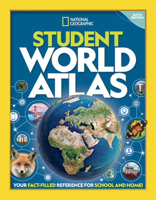 Cover Image for National Geographic Student World Atlas -- National Geographic, Paperback