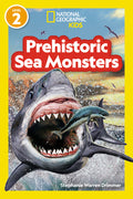 Cover Image for Prehistoric Sea Monsters (National Geographic Kids Readers, Level 2) -- National Geographic Kids, Paperback