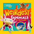 Cover Image for Weirdest Animals on the Planet -- National Geographic Kids, Paperback