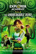 Cover Image for Explorer Academy Vela: The Unbreakable Bond (Book 2) -- Trudi Trueit, Library Binding