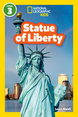 Cover Image for Statue of Liberty (National Geographic Kids Readers, Level 3) -- Laura Marsh, Paperback