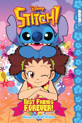 Cover Image for Disney Manga: Stitch! Best Friends Forever! -- Miho Asada, Paperback