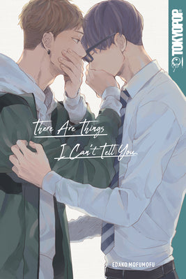 Cover Image for There Are Things I Can't Tell You -- Edako Mofumofu, Paperback