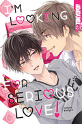 Cover Image for I'm Looking for Serious Love! -- Shoko Rakuta, Paperback