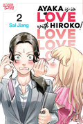 Cover Image for Ayaka Is in Love with Hiroko! Volume 2 -- Sal Jiang, Paperback