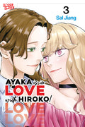 Cover Image for Ayaka Is in Love with Hiroko! Volume 3 -- Sal Jiang, Paperback