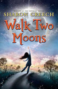 Cover Image for Walk Two Moons -- Sharon Creech, Paperback