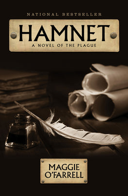 Cover Image for Hamnet: A Novel of the Plague -- Maggie O'Farrell, Paperback